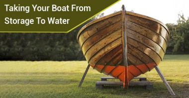 Taking Your Boat From Storage To Water
